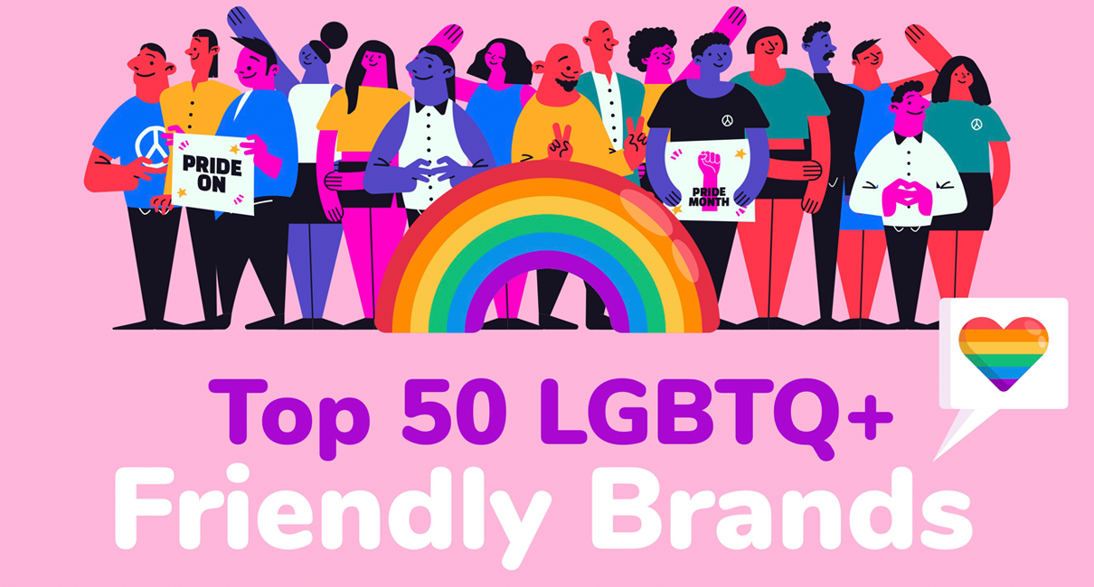 Top 50 LGBTQ+ Friendly Brands